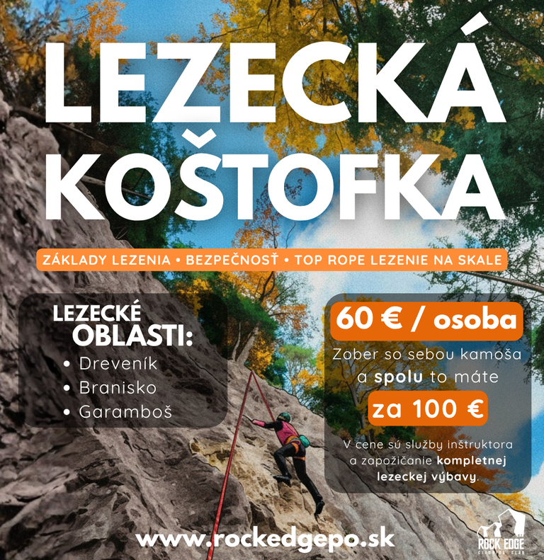 Lezecká Koštofka – zážitkové lezenie s inštruktorom